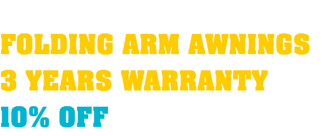  FOLDING ARM AWNINGS 3 YEARS WARRANTY 10% OFF